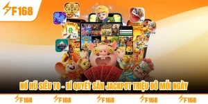 Nổ Hũ Siêu To - Bí Quyết Săn Jackpot Triệu Đô Mỗi Ngày